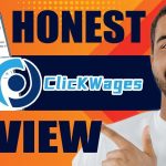 Maximize Earnings With Clickwages Guide