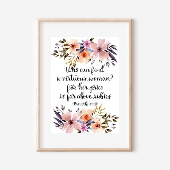 Empowering And Inspiring Qualities Of A Virtuous Woman